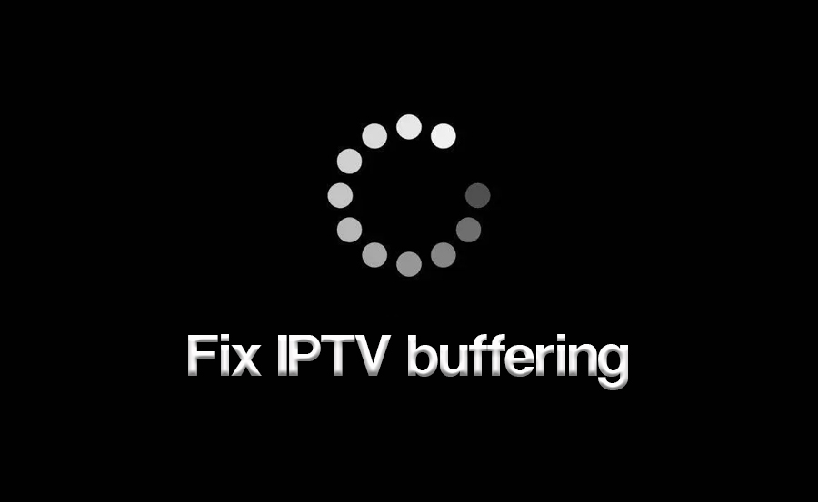 Stop the Buffering: Proven Solutions to Fix IPTV Lag Instantly