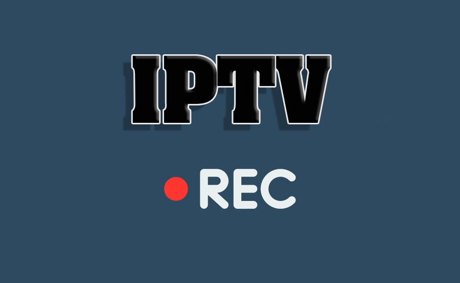 Recording Programs on IPTV: How It Works